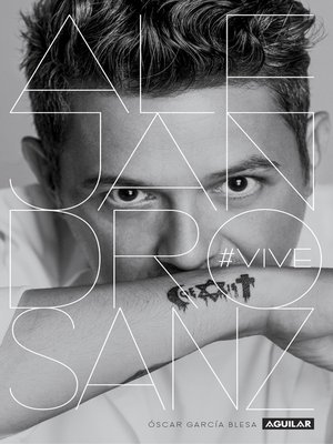 cover image of Alejandro Sanz. #VIVE